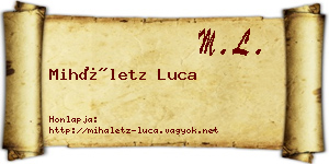 Miháletz Luca névjegykártya